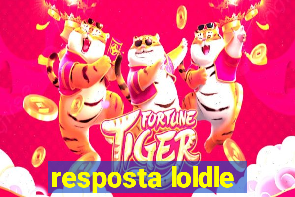 resposta loldle